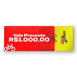 Vale Presente no Valor de R$ 1.000,00 na KF Bikes